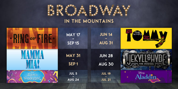 Broadway in the Mountains 2019 Summer Season