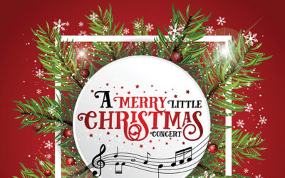 ‘A Merry Little Christmas’ Concert Set for December 22, 23 and 26