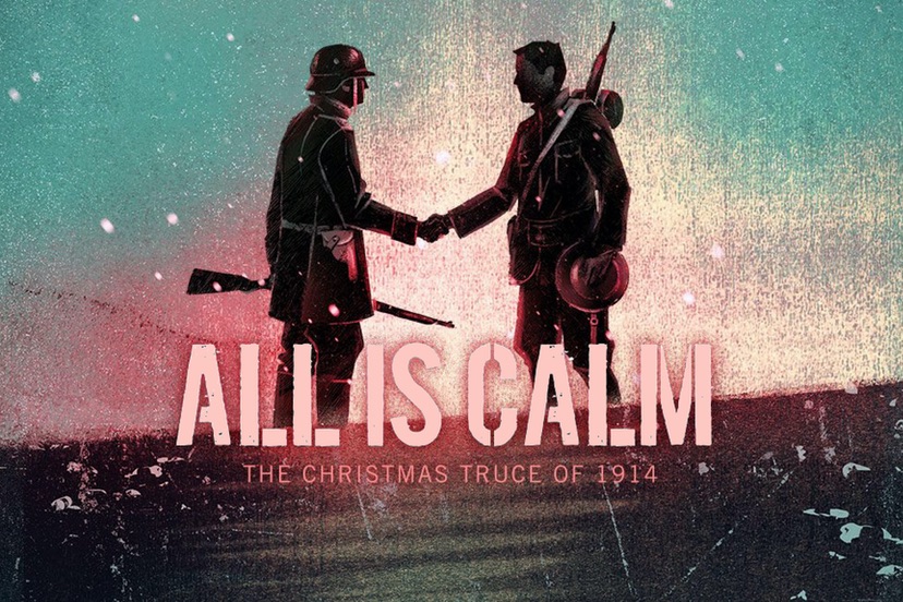 ‘All Is Calm: Christmas Truce of 1914’ Opens December 15